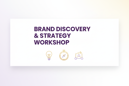 Brand Discovery & Strategy Workshop