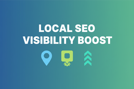Local SEO Visibility Boost