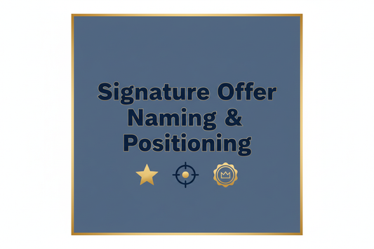 Signature Offer Naming & Positioning